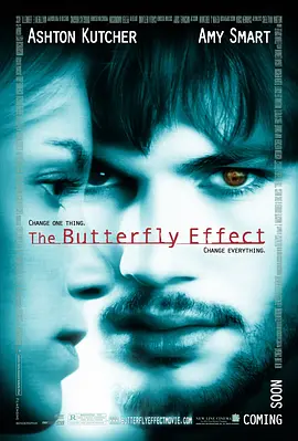 点击看更多海报 The Butterfly Effect