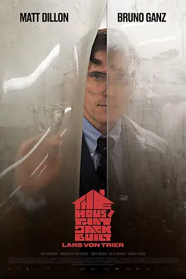 点击看更多海报 The House That Jack Built