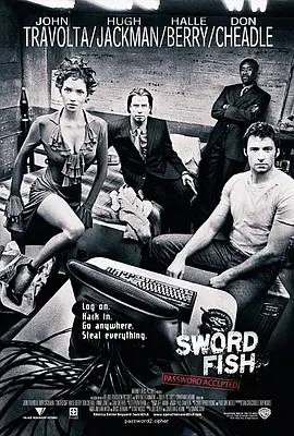 点击看更多海报 Swordfish