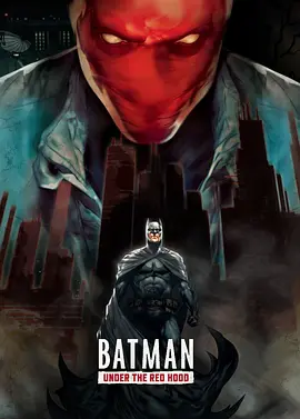 点击看更多海报 Batman: Under the Red Hood